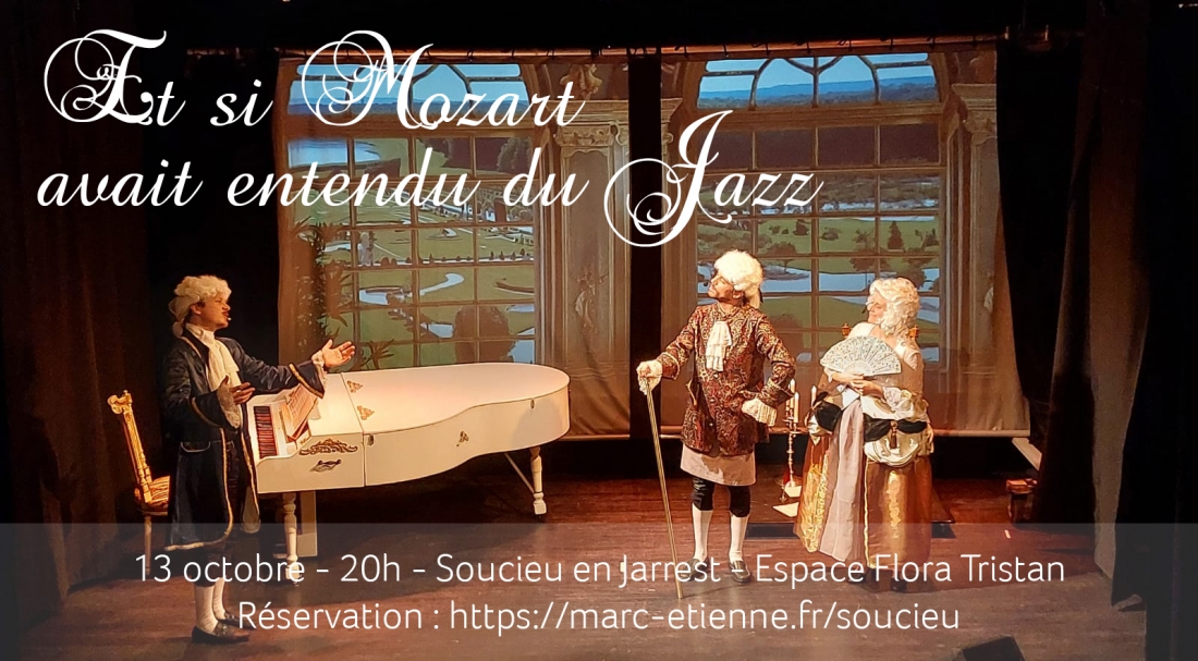 13 octobre à Soucieu : Et si Mozart avait entendu du jazz ! 